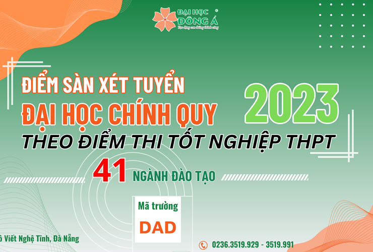 Đại học Đông Á công bố điểm sàn xét tuyển theo điểm thi tốt nghiệp THPT năm 2023